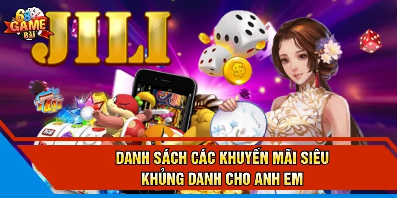 Danh sách các khuyến mãi siêu khủng danh cho anh em 